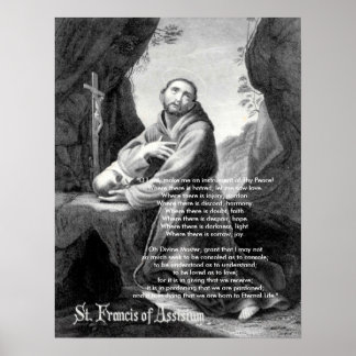 Francis, "O Lord, make me an instrument of Thy ... Poster