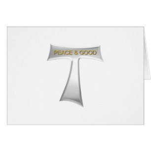 Franciscan Tau Cross Peace and Good Silver & Gold