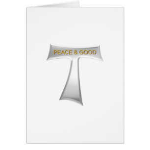 Franciscan Tau Cross Peace and Good Silver & Gold