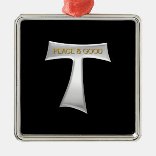 Franciscan Tau Cross Peace and Good Silver & Gold Metal Ornament