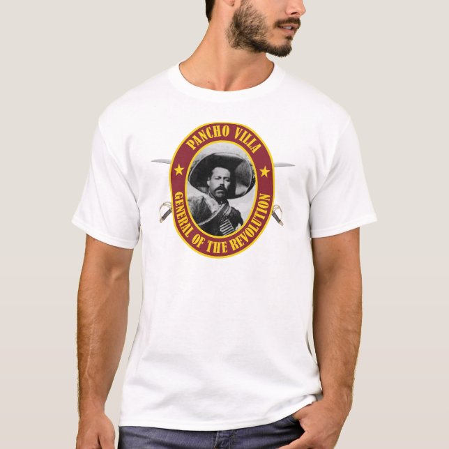 Francisco "Pancho" Villa T-Shirt (Front)