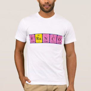 Franco periodic table name shirt