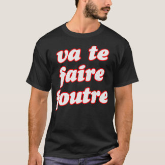 Francophile French Swearing Design T-Shirt