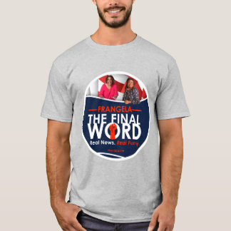 Frangela - The Final Word T-shirt round logo