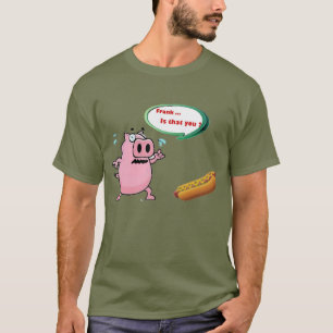 Frank, is that you ? funny T-shirt design