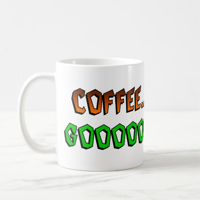 Frankie Fink "Coffee...GOOOOOOD!" Mug (Left)