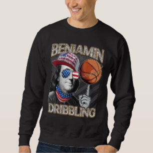 Franklin Benjamin Dribbling Basketball Patriotic 4 Sweatshirt