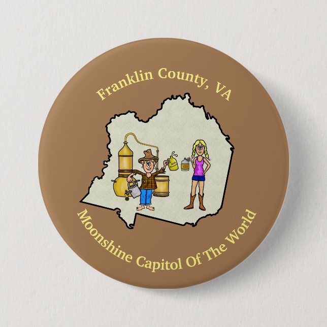Franklin County, Virginia  Moonshine Button (Front)
