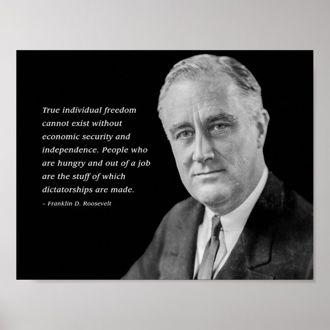 Franklin D. Roosevelt's Warning About Dictatorship Poster (Front)