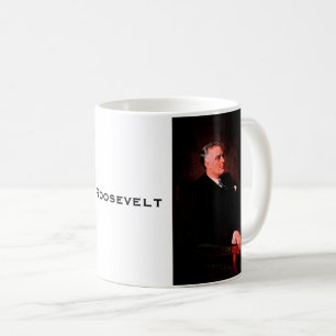Franklin Roosevelt, Four Term American President Coffee Mug