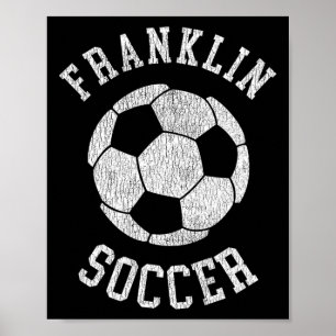 Franklin Soccer Retro Distressed 90's Vintage Poster