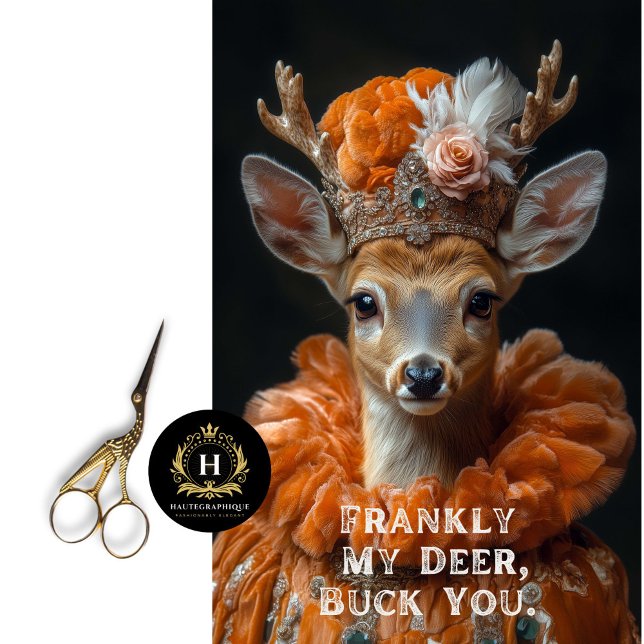 Frankly My Deer, Buck You Sassy Deer Decoupage Tissue Paper (Creator Uploaded)