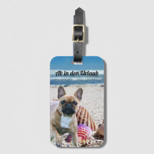 Französische Bulldogge am Strand    Luggage Tag