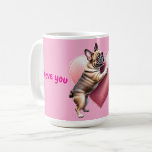 Französische Bulldogge I love you Coffee Mug