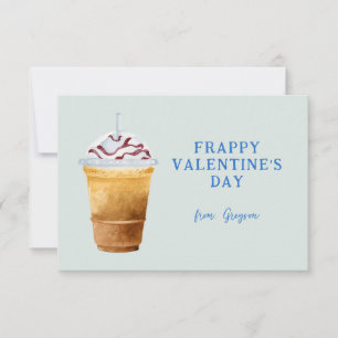 Frappy Valentine's Day Frappe Valentine Card