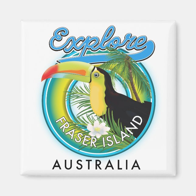Fraser Island Australia exploration logo Magnet (Front)