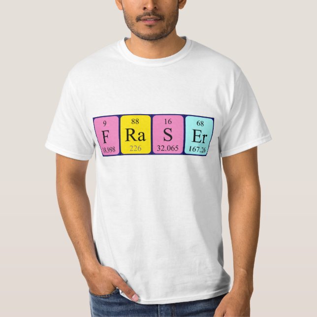 Fraser periodic table name shirt (Front)