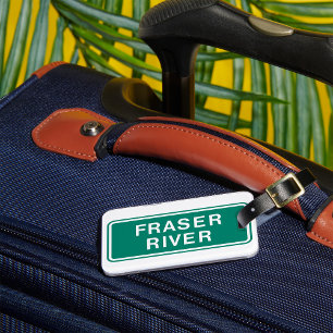 Fraser River Highway Sign British Columbia Canada  Luggage Tag