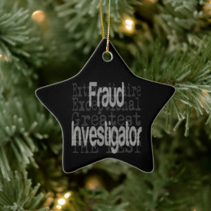 Fraud Investigator Extraordinaire Ceramic Ornament