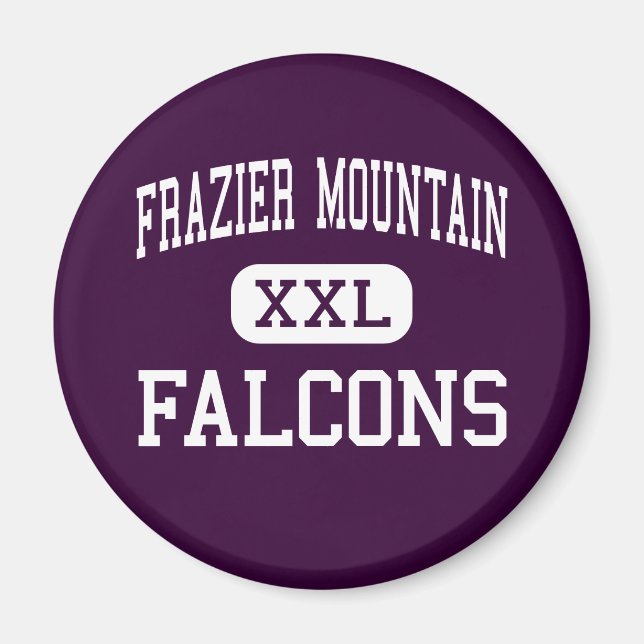 Frazier Mountain - Falcons - High - Lebec Magnet (Front)