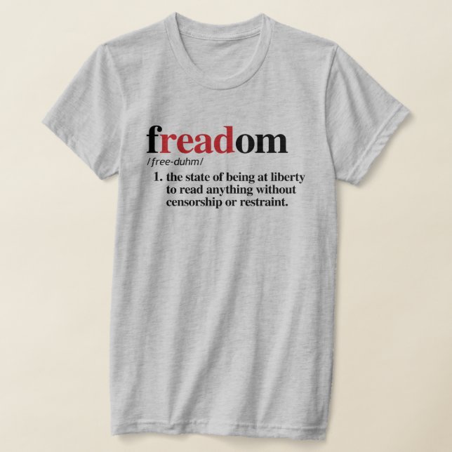 freadom definition T-Shirt (Laydown)