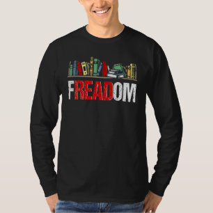 Freadom I Read Banned Books Reading Bookworm Libra T-Shirt