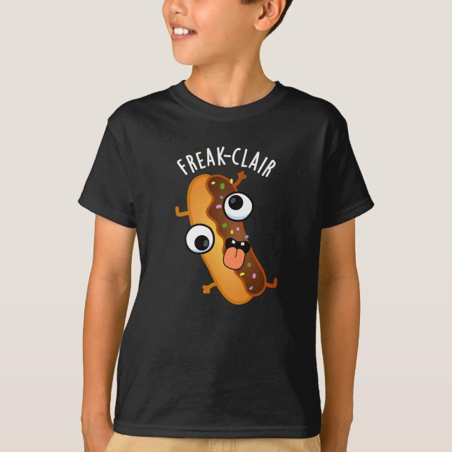 Freak-clair Funny Eclair Pun Dark BG T-Shirt (Front)
