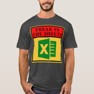 Freak In The Sheets 25 T-Shirt