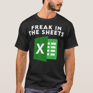 Freak In The Sheets 36 T-Shirt