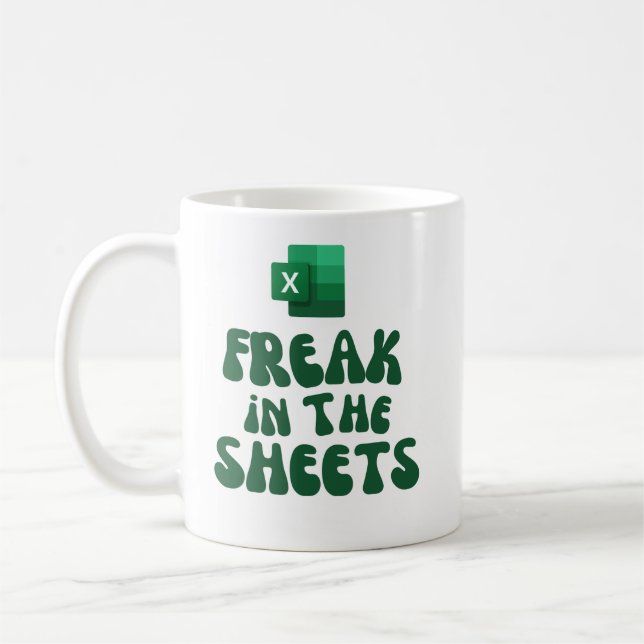 Freak In The Sheets Coffee Mug (Left)