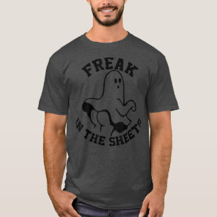 Freak In The Sheets Cute Tee Women Men Funny Tops