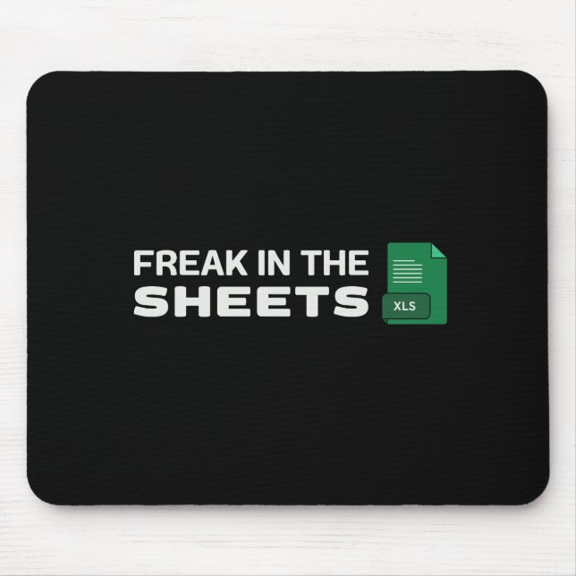Freak in the sheets mouse pad (Front)