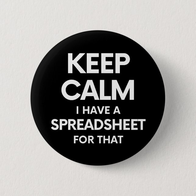 Freak in the Sheets - Spreadsheets Microsoft Excel 6 Cm Round Badge (Front)