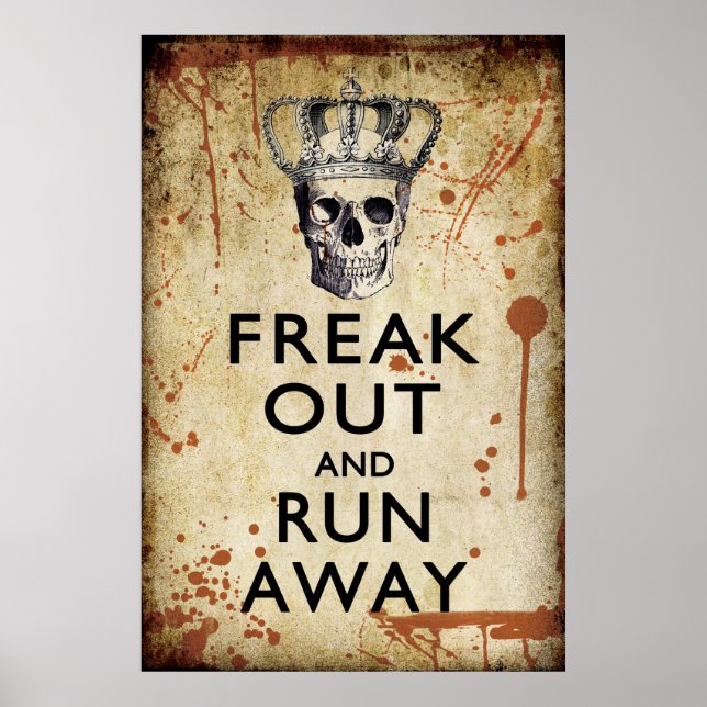 Freak Out and Run Away Halloween Poster (Front)