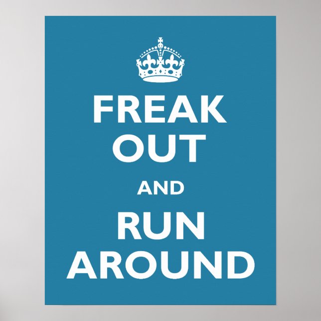 Freak Out & Run Around Poster (Front)