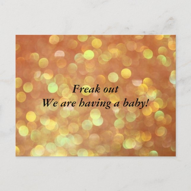 Freak out We are having a baby! Announcement Postcard (Front)