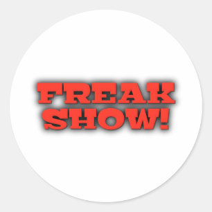Freak Show Classic Round Sticker
