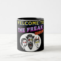 Freak Show Mug  Creepy Circus Art