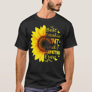Freakin Aunt Godmother Ever Sunflower Mothers Day  T-Shirt