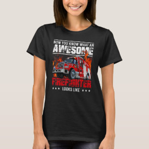 Freaking Awesome Firefighter Fire Truck Firefighte T-Shirt