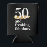Freaking Fabulous Birthday Custom Age Can Holder Can Cooler<br><div class="desc">Cheers to 50 years with this "50 and freaking fabulous" personalised insulated beer can holder,  a great funny gag gift for the friend turning a year older. Add their name on the back,  and type in any age.</div>