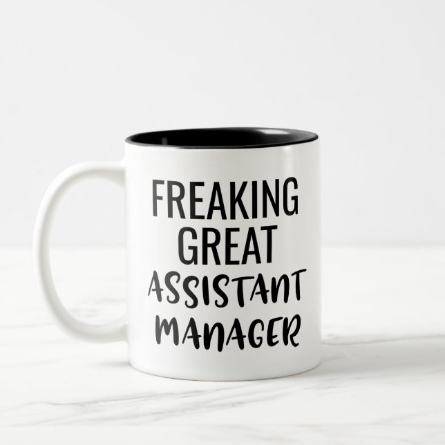 Freaking Great Assistant Manager Two-Tone Coffee Mug (Left)