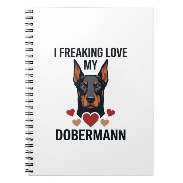 Freaking Love Dobermann Dog Red Hearts_1 Notebook (Front)