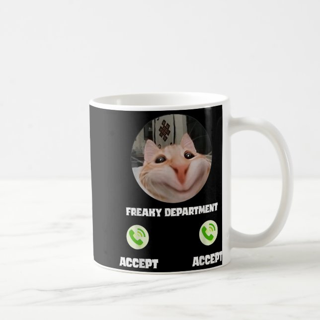 Freaky Cat Call Meme Funny Humour Tee  Coffee Mug (Right)