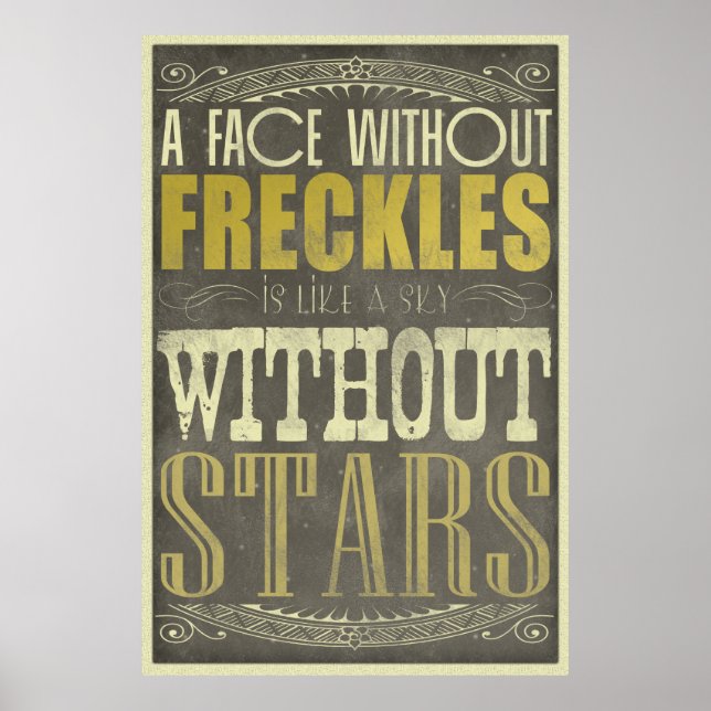 Freckles are Awesome Poster (Front)