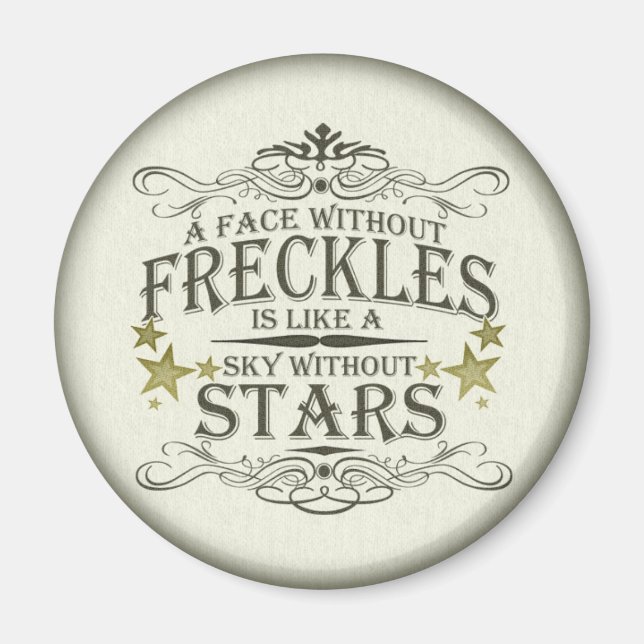 Freckles are Cute Magnet (Front)