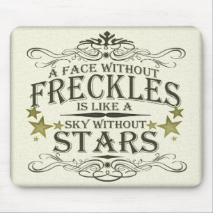 Freckles are Cute Mouse Pad