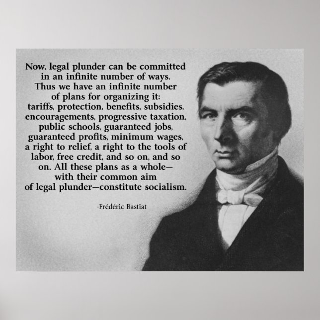 Frederic Bastiat Legal Plunder Poster (Front)