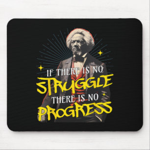 Frederick Dougl Abolitionist Quote Black History M Mouse Pad