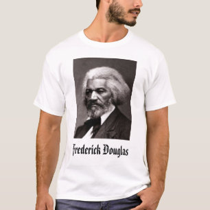 Frederick Douglas - Customised T-Shirt